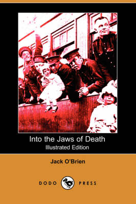 Book cover for Into the Jaws of Death(Dodo Press)