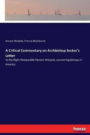 Cover of A Critical Commentary on Archbishop Secker's Letter