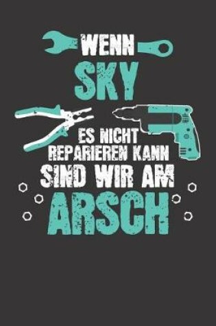 Cover of Wenn SKY es nicht reparieren kann