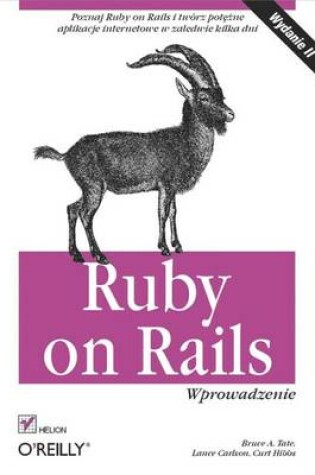 Cover of Ruby on Rails. Wprowadzenie. Wydanie II