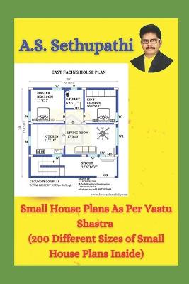 Book cover for Small House Plans As Per Vastu Shastra