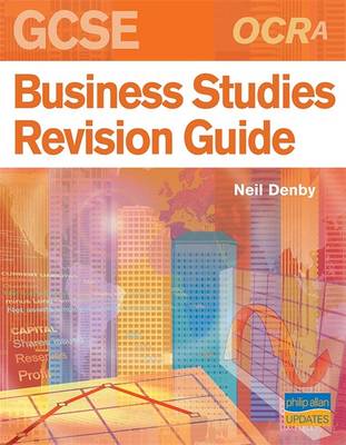 Book cover for OCR (A) GCSE Business Studies Revision Guide