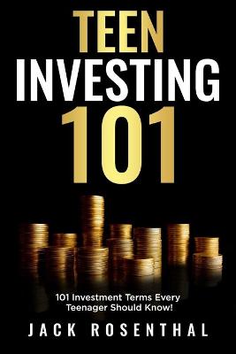 Book cover for Teen Investing 101