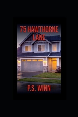 Cover of 75 Hawthorne Lane