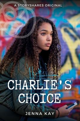 Book cover for Charlie's Choice