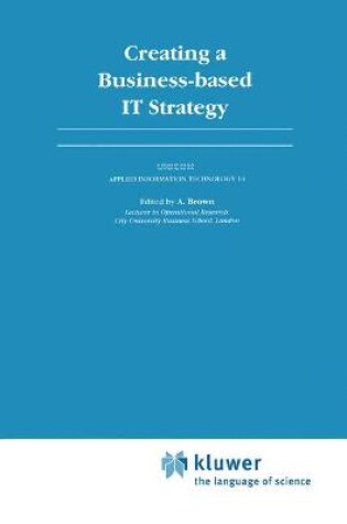 Cover of Creating a Business-based IT Strategy