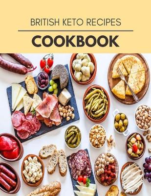 Book cover for British Keto Recipes Cookbook