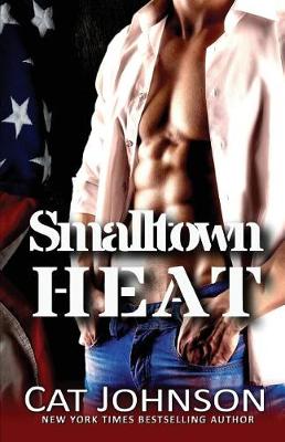 Cover of Smalltown Heat