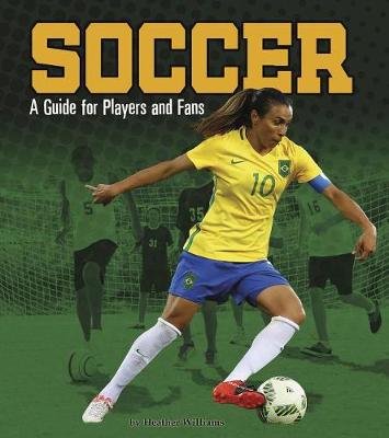 Book cover for Soccer: a Guide for Players and Fans (Sports Zone)