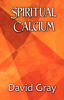 Book cover for Spiritual Calcium