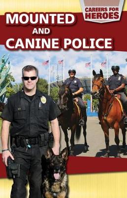 Cover of Mounted and Canine Police