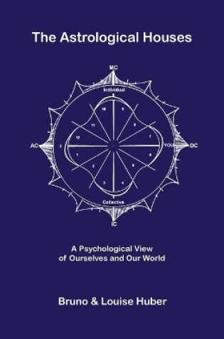 Cover of The Astrological Houses