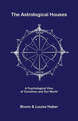 Book cover for The Astrological Houses
