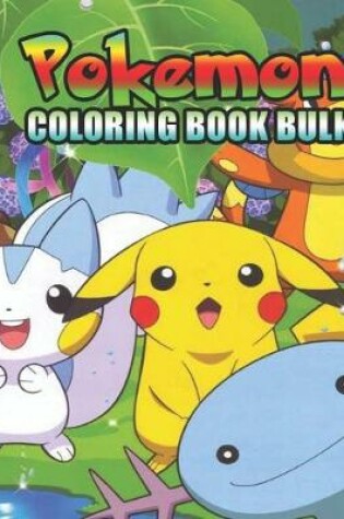 Cover of pokemon coloring book bulk