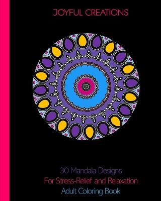 Book cover for 30 Mandala Designs For Stress-Relief and Relaxation