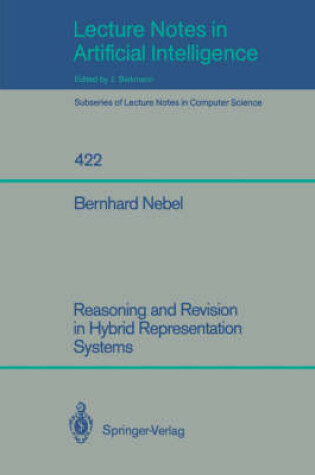 Cover of Reasoning and Revision in Hybrid Representation Systems