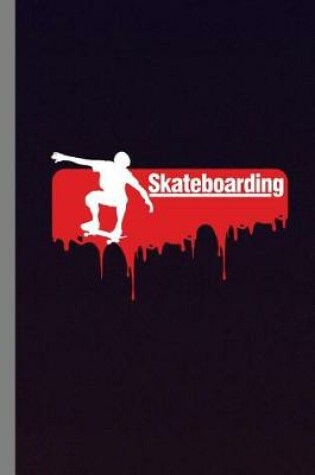 Cover of Skateboarding