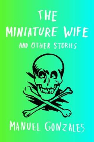 Cover of The Miniature Wife