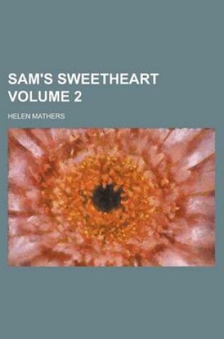 Cover of Sam's Sweetheart Volume 2