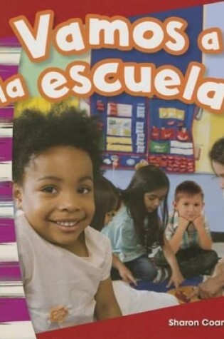 Cover of Vamos a la escuela (We Go to School) (Spanish Version)