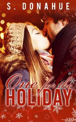 Book cover for One For The Holiday