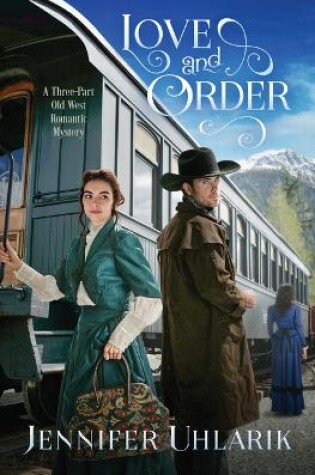 Cover of Love and Order