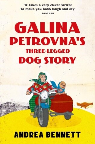 Cover of Galina Petrovna’s Three-Legged Dog Story