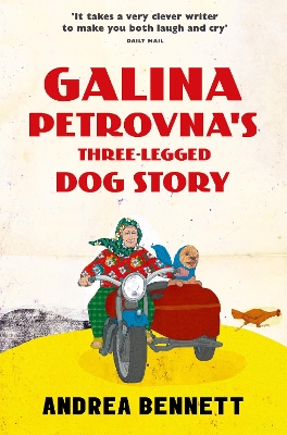 Book cover for Galina Petrovna’s Three-Legged Dog Story