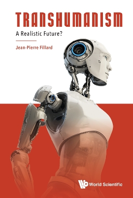 Book cover for Transhumanism: A Realistic Future?