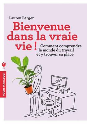 Cover of Bienvenue Dans La Vraie Vie !