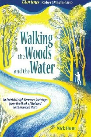 Cover of Walking in the Woods and Water