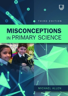 Book cover for Misconceptions in Primary Science 3e