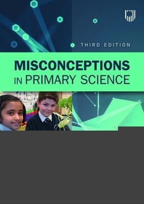 Book cover for Misconceptions in Primary Science 3e