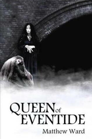 Cover of Queen of Eventide