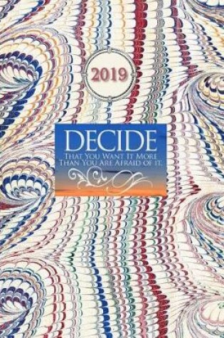 Cover of 2019 Planner; Decide