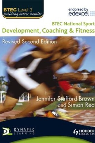 Cover of BTEC National Sport: Development, Coaching and Fitness 2nd Edition