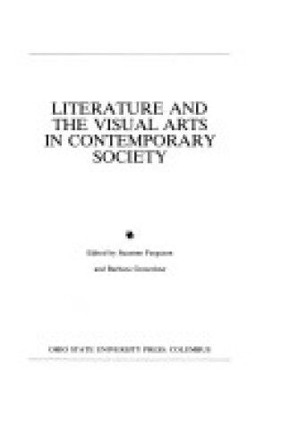 Cover of Literature and the Visual Arts in Contemporary Society