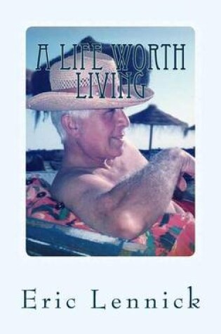 Cover of A Life Worth Living