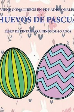 Cover of Libro de pintar para ninos de 4-5 anos (Huevos de pascua)