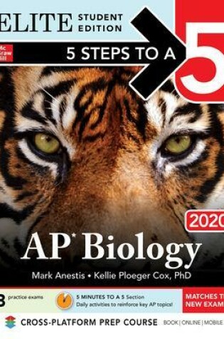 Cover of 5 Steps to a 5: AP Biology 2020 Elite Student Edition