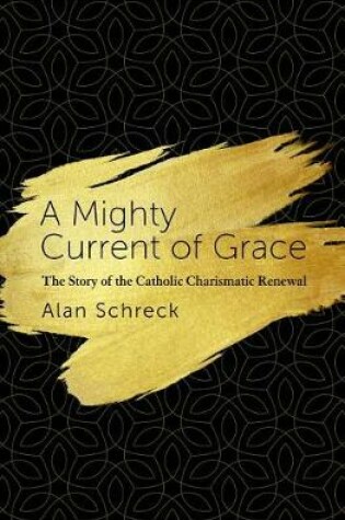 Cover of A Mighty Current of Grace