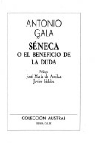 Cover of Seneca o El Beneficio De La Duda