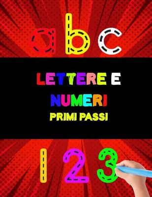 Book cover for Lettere e numeri Primi passi