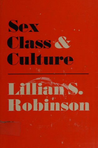 Cover of Sex, Class and Culture