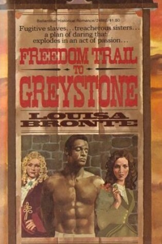 Cover of Freedom Trail to Greystone