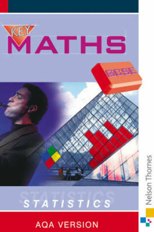 Cover of Key Maths GCSE Statistics AQA Student Book