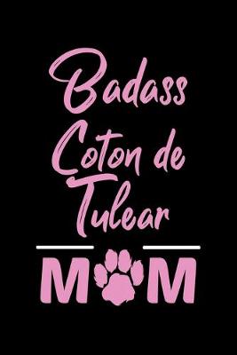 Book cover for Badass Coton De Tulear Mom