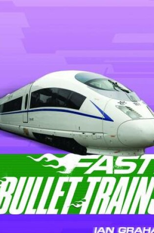 Cover of Bullet Trains