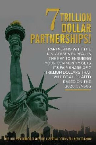 Cover of 7 Trillion Dollar Partnerships!