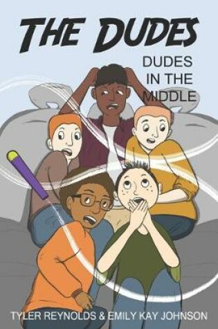 Cover of Dudes in the Middle